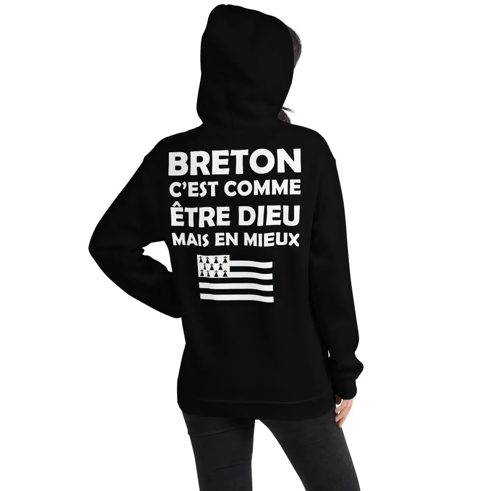 Breton. c'est comme être Dieu mais en Mieux - Sweat à capuche