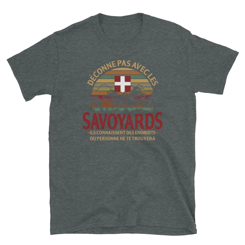 Savoyards Endroits - Savoie - T-shirt Standard