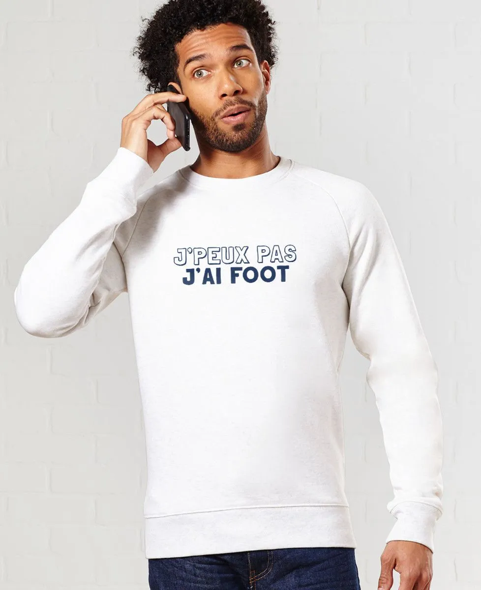 Sweatshirt homme J'peux pas j'ai foot