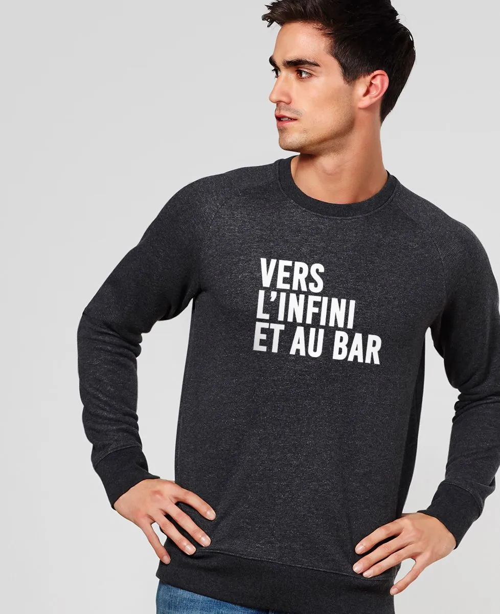 Sweatshirt homme Vers l'infini et au bar