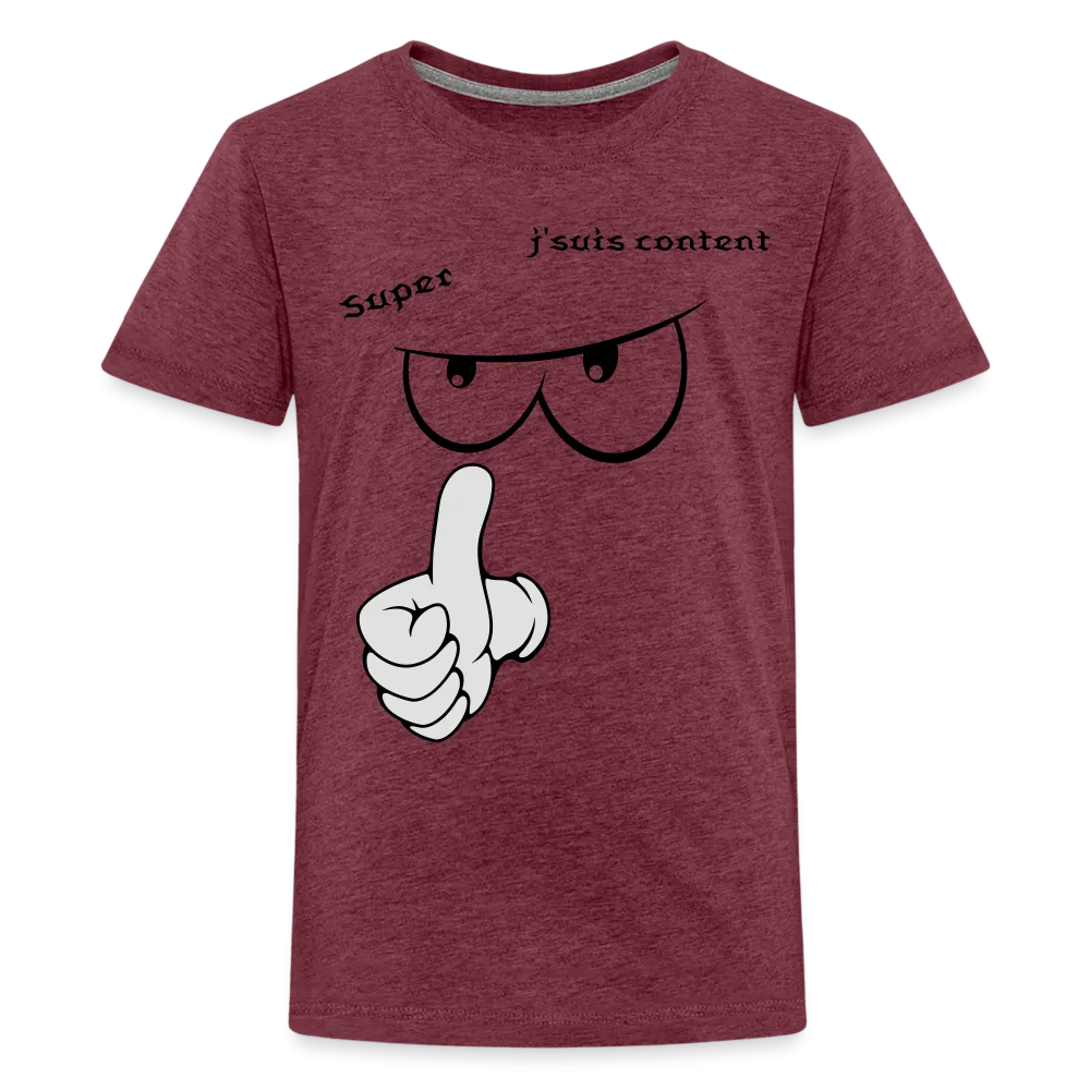 T-shirt Premium Ado, super, j'suis content