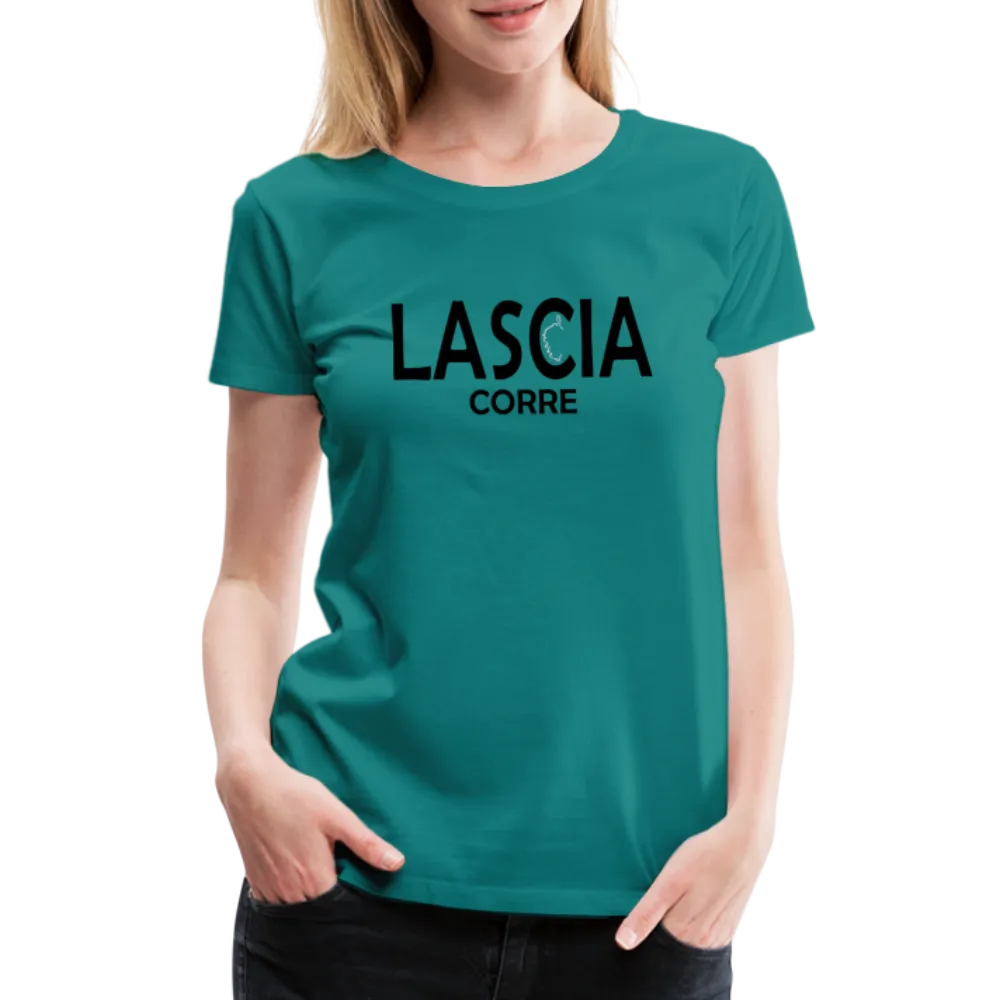 T-shirt Premium Femme Lascia Corre