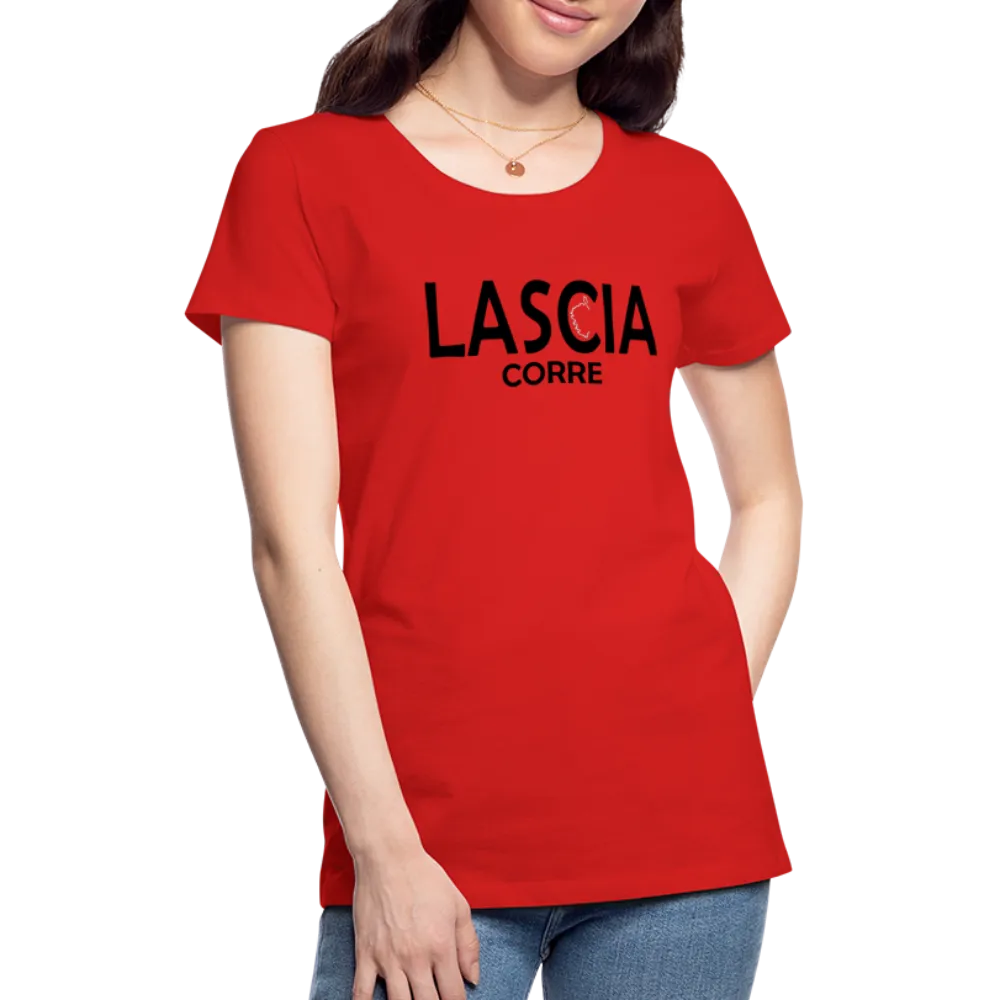 T-shirt Premium Femme Lascia Corre