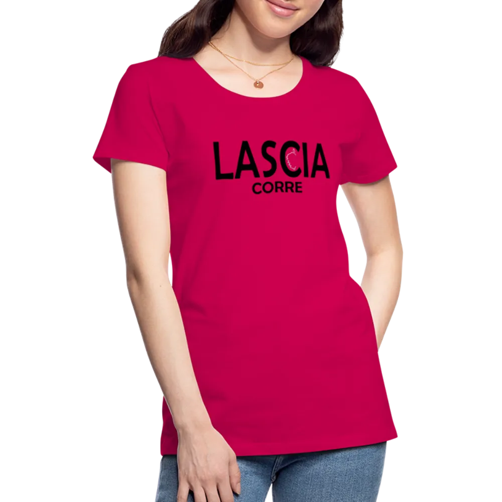 T-shirt Premium Femme Lascia Corre