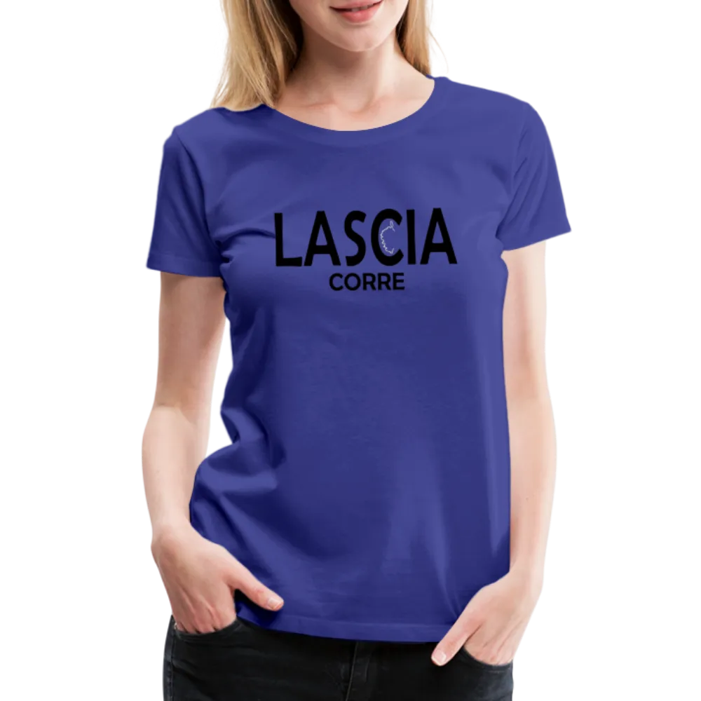 T-shirt Premium Femme Lascia Corre