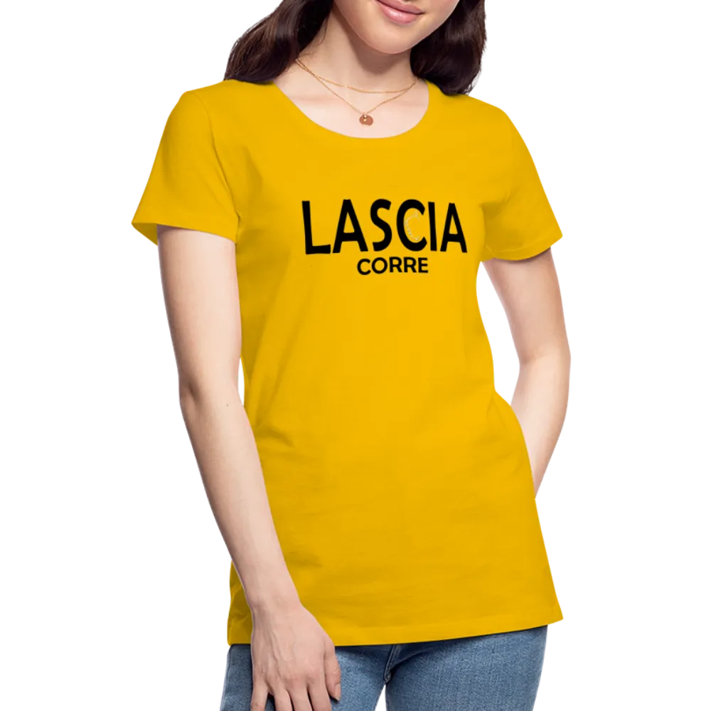 T-shirt Premium Femme Lascia Corre